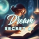 DREAM SECRET 1